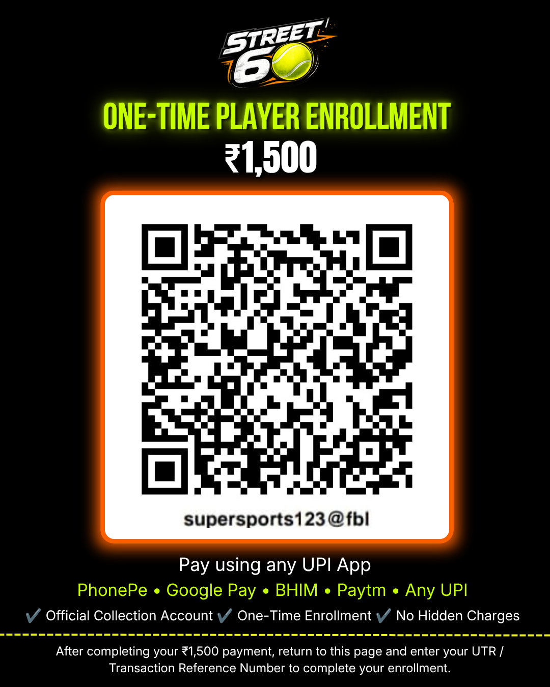 Street60 One-Time Player Enrollment Payment QR